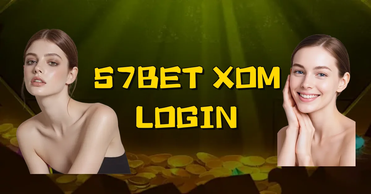 57Bet Xom Login Oficial