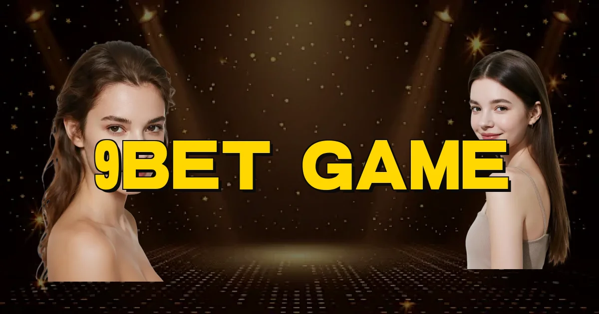 9Bet Game Oficial