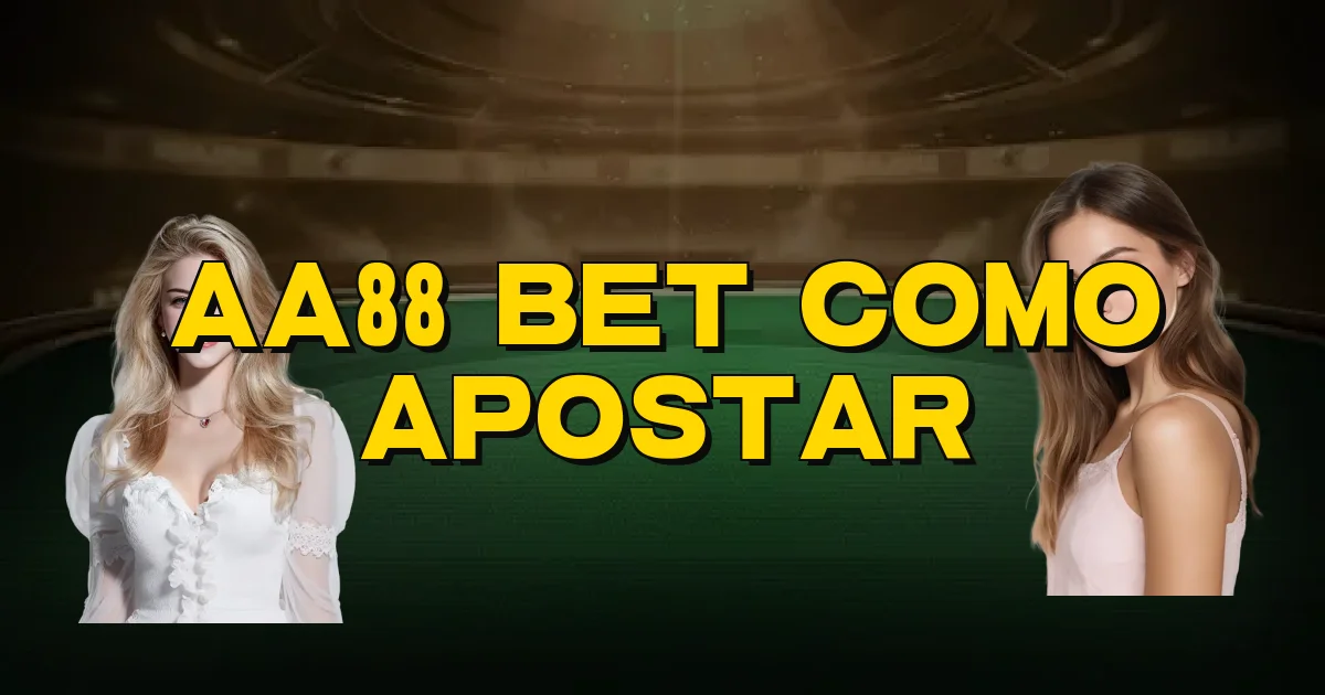 Aa88 Bet Como Apostar Oficial
