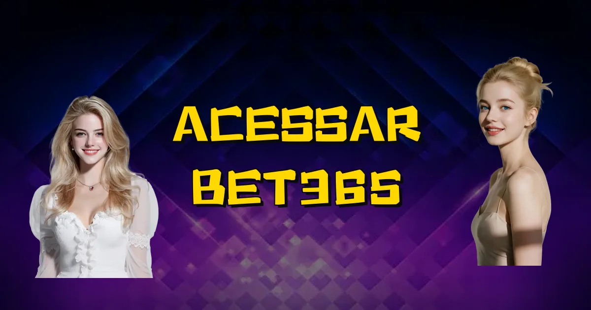 Acessar Bet365 Oficial
