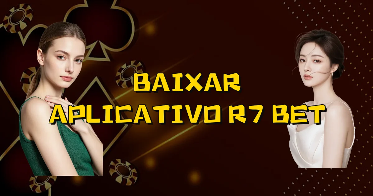 Baixar Aplicativo R7 Bet Oficial