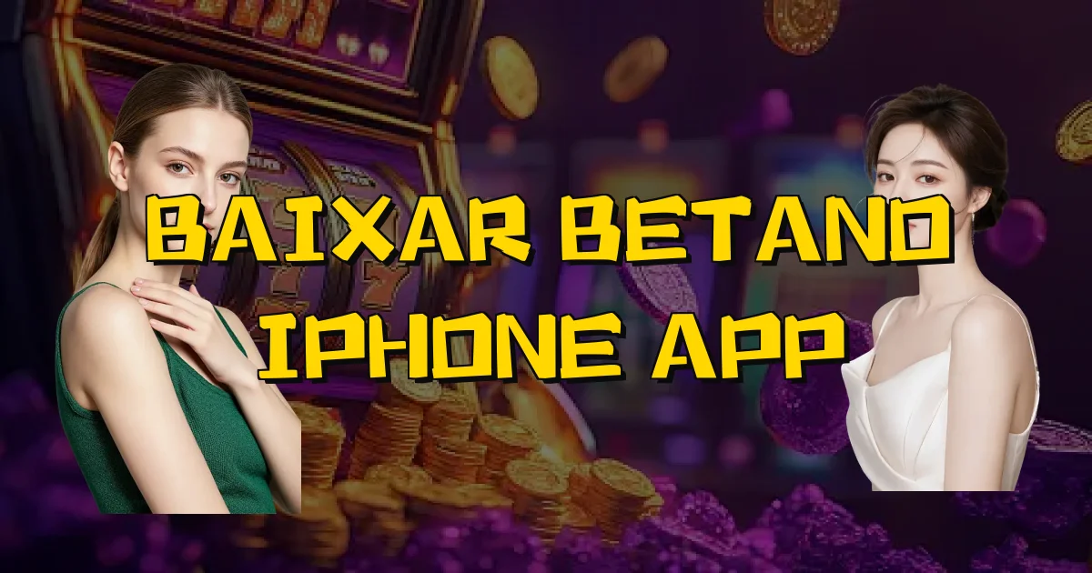 Baixar Betano Iphone App Oficial