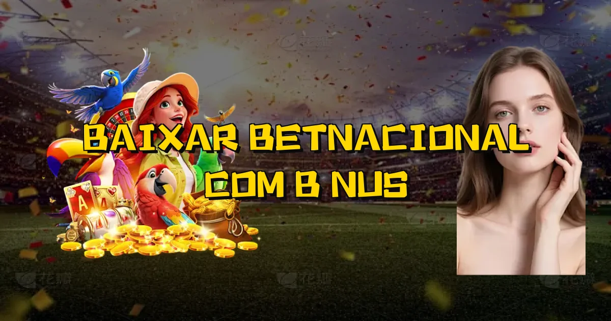Baixar Betnacional Com Bônus Oficial