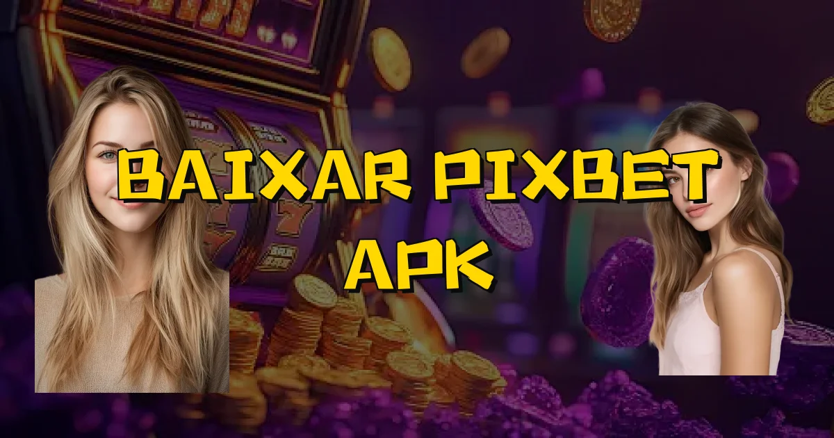 Baixar Pixbet Apk Oficial