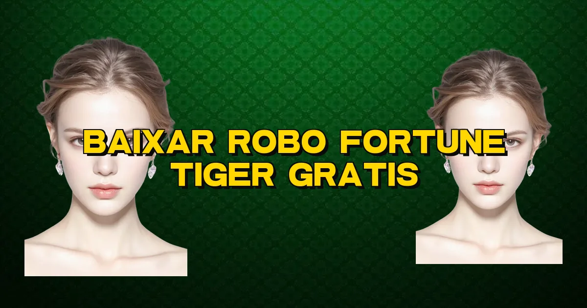 Baixar Robo Fortune Tiger Gratis Oficial