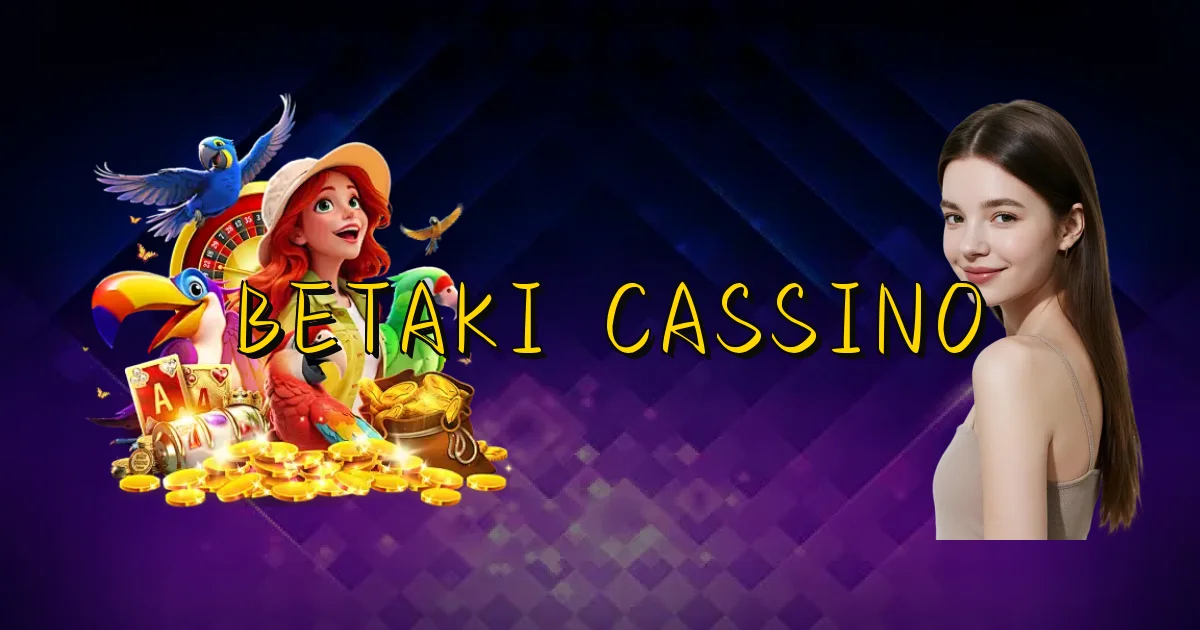 Betaki Cassino Oficial