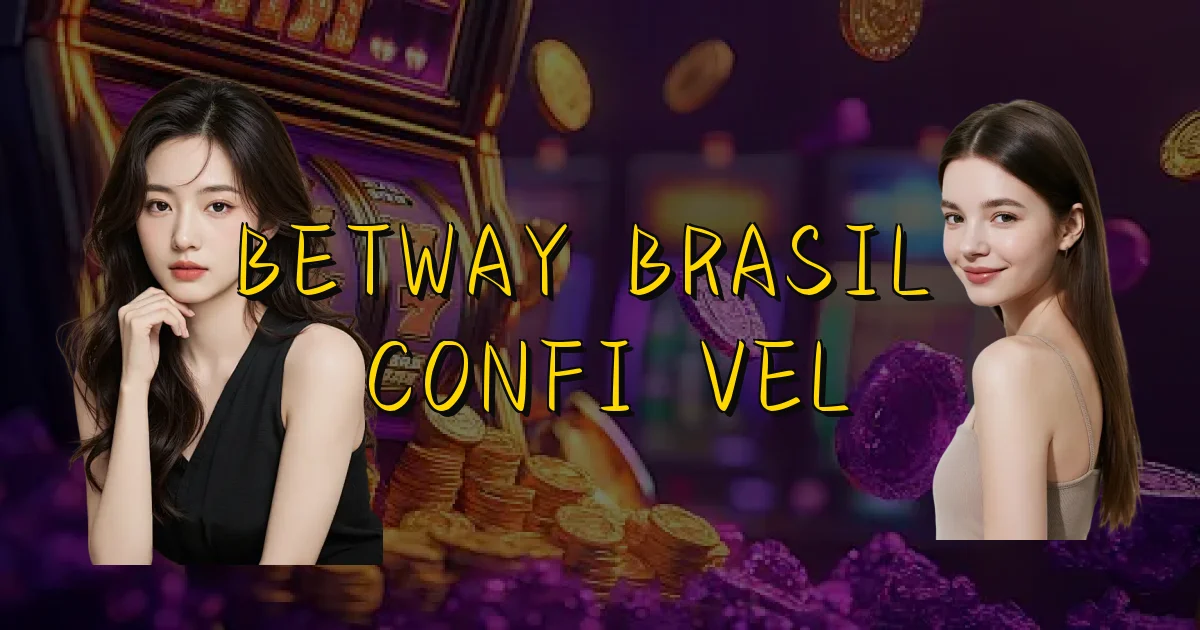 Betway Brasil É Confiável Oficial