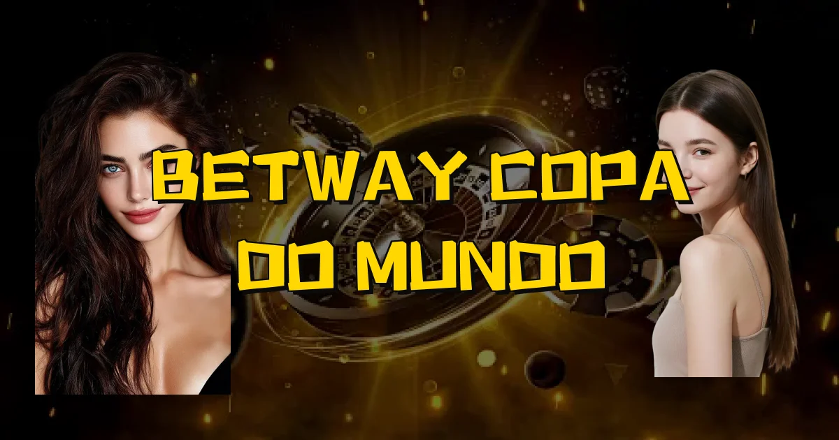 Betway Copa Do Mundo Oficial