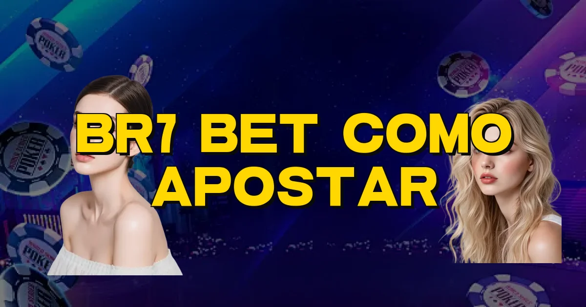 Br7 Bet Como Apostar Oficial