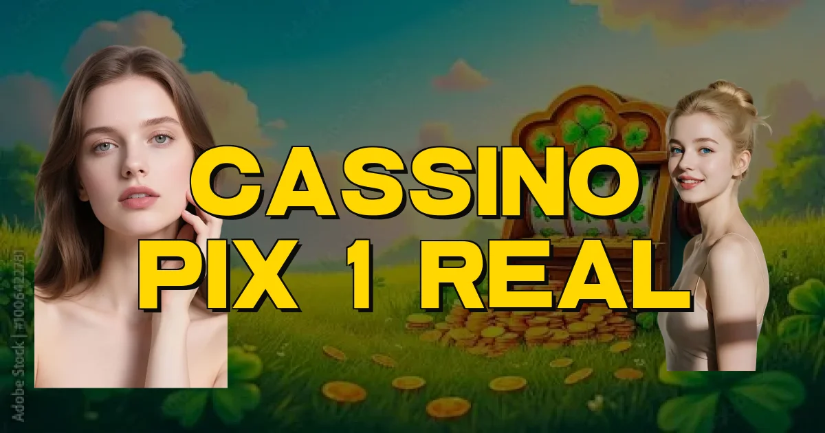 Cassino Pix 1 Real Oficial