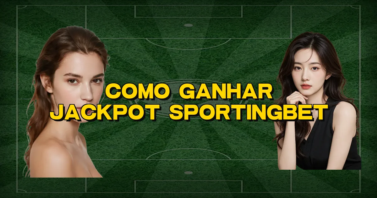 Como Ganhar Jackpot Sportingbet Oficial