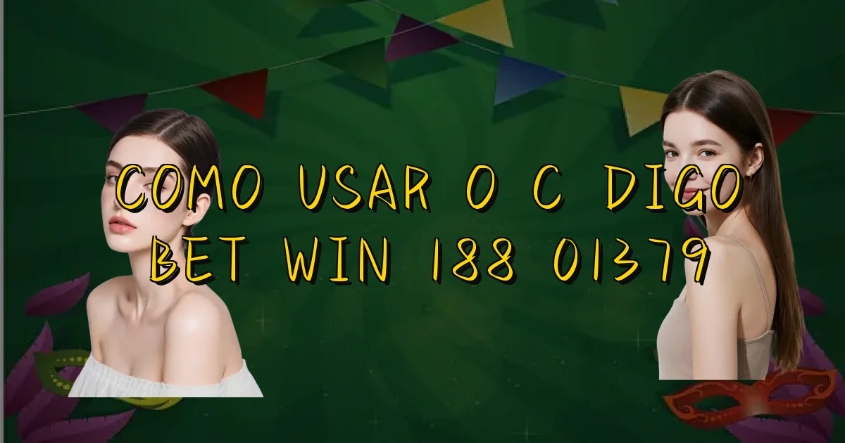 Como Usar O Código Bet Win 188 01379 Oficial