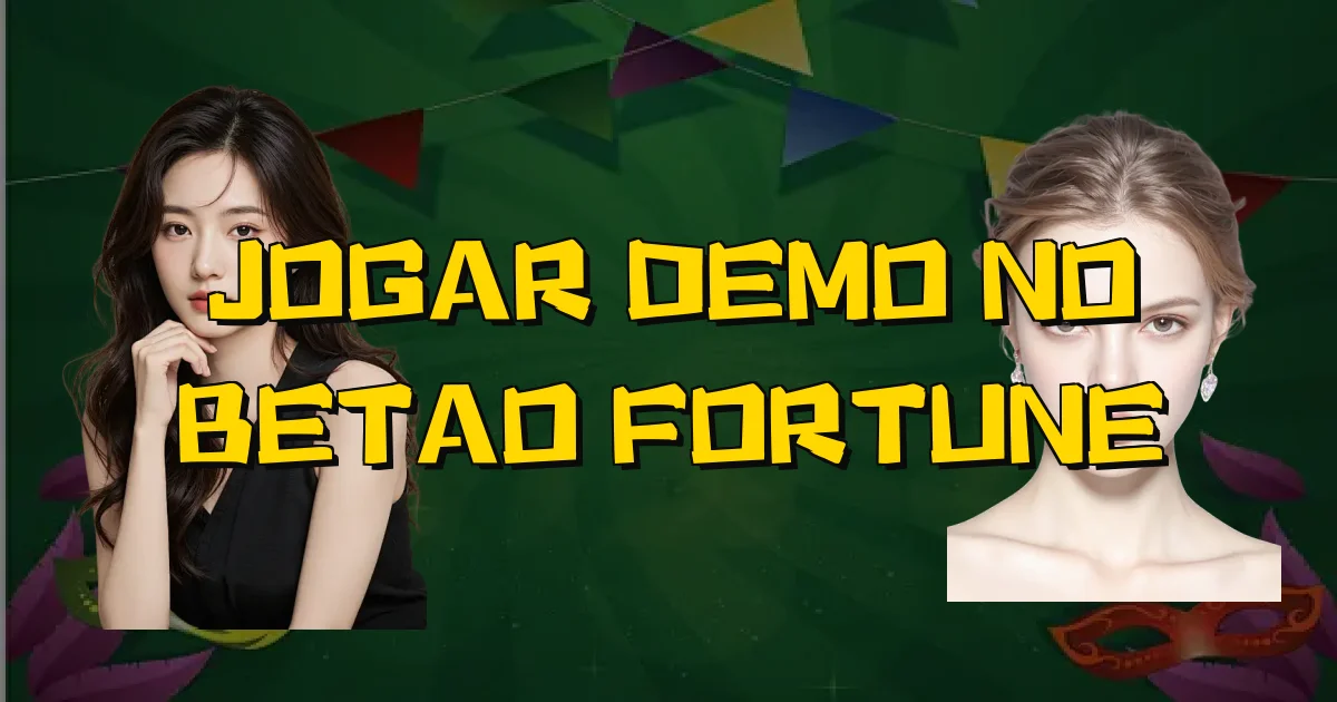 Jogar Demo No Betao Fortune Oficial
