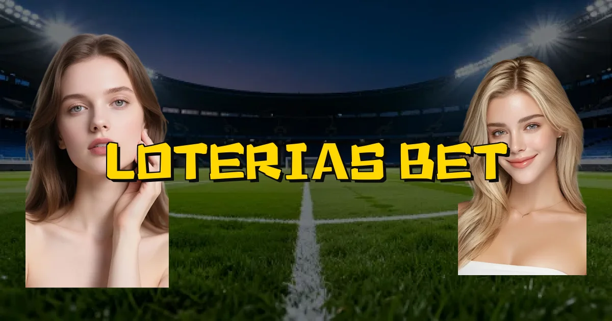 Loterias Bet Oficial