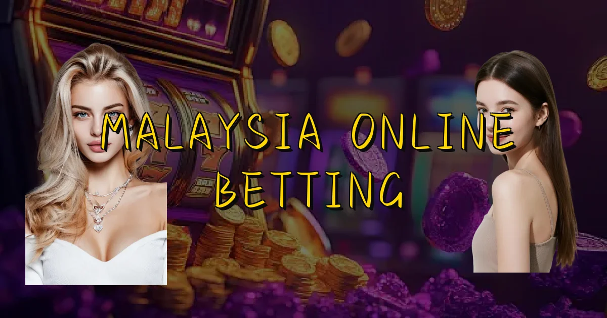 Malaysia Online Betting Oficial