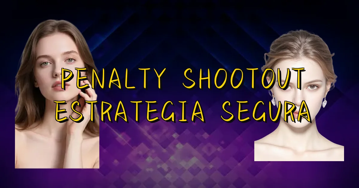 Penalty Shootout Estrategia Segura Oficial