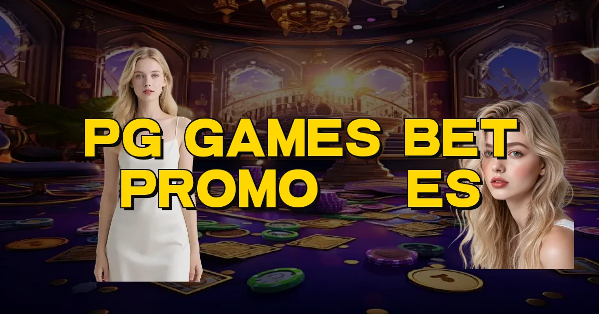Pg Games Bet Promoções Oficial