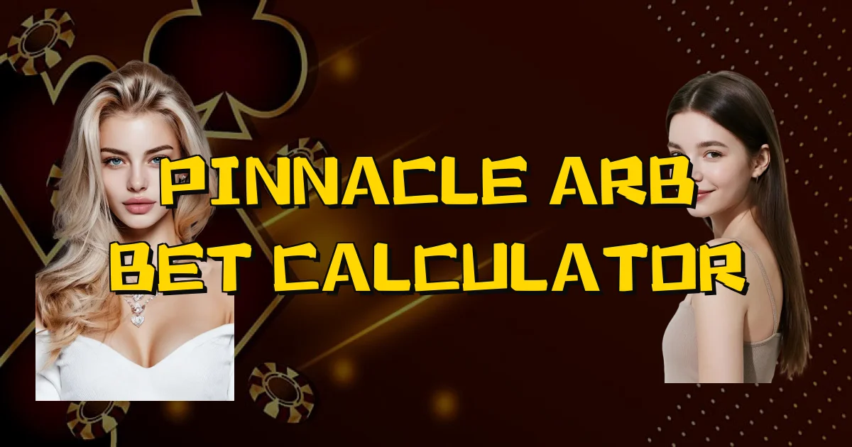 Pinnacle Arb Bet Calculator Oficial