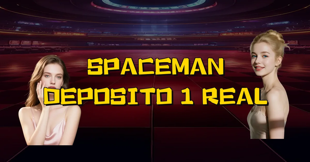 Spaceman Deposito 1 Real Oficial