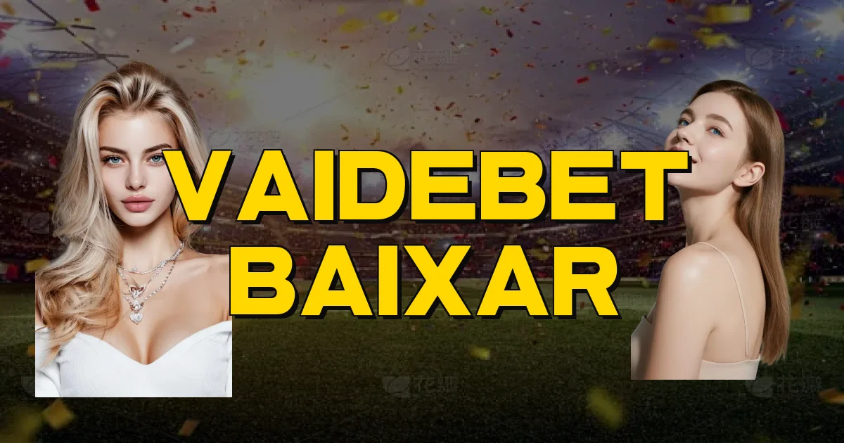 Vaidebet Baixar Oficial