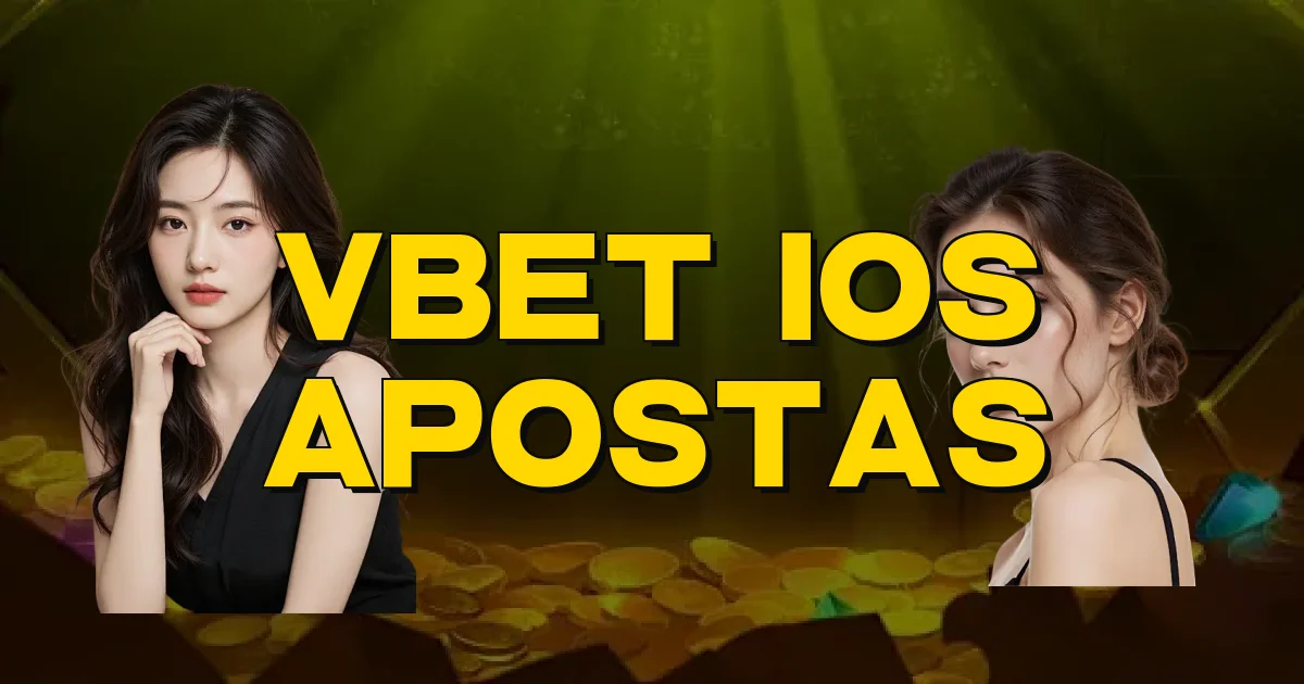 Vbet Ios Apostas Oficial
