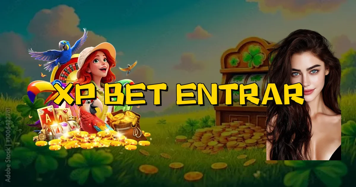 Xp Bet Entrar Oficial