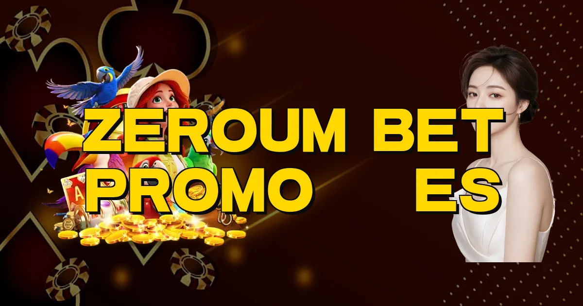 Zeroum Bet Promoções Oficial